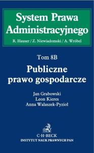 Opakowanie Publiczne prawo gospodarcze Tom 8B Prawo Publiczne Gospodarcze
