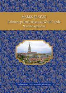 Okładka książki Relations polono-suisses au XVIIIeme siecle