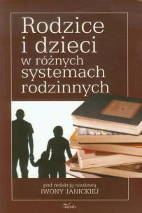 Opakowanie Rodzice i dzieci w różnych systemach rodzinnych