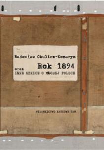 Opakowanie Rok 1894 oraz inne szkice o Młodej Polsce