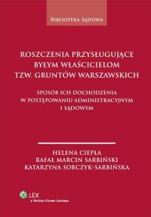 Okładka książki Roszczenia przysługujące byłym właścicielom tzw. gruntów warszawskich
