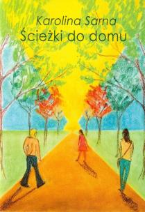 Okładka książki Ścieżki do domu