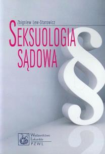 Okładka książki Seksuologia sądowa PZWL