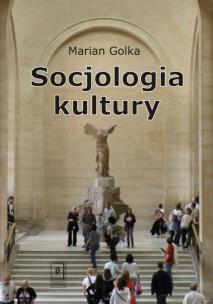 Okładka książki Socjologia kultury