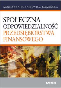 Okładka książki Społeczna odpowiedzialność przedsiębiorstwa finansowego