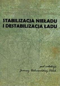 Opakowanie Stabilizacja nieładu i destabilizacja ładu