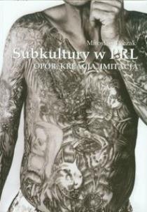 Okładka książki Subkultury w PRL