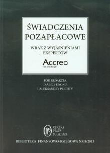 Opakowanie Świadczenia pozapłacowe wraz z wyjaśnieniami ekspertów