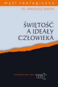 Okładka książki Świętość a ideały człowieka