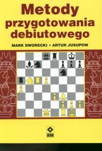 Okładka książki Szachy. Metody przygotowania debiutowego