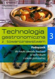 Okładka książki Technologia gastronom. z towarozn. 3 REA-WSiP