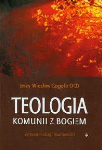 Okładka książki Teologia komunii z Bogiem