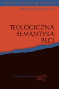 Okładka książki Teologiczna semantyka płci