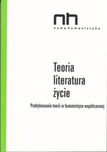 Okładka książki Teoria - literatura - życie