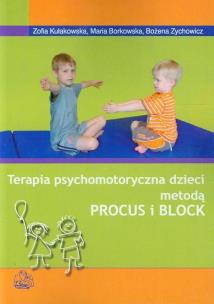 Okładka książki Terapia psychomotor. dzieci met. Procus i Block