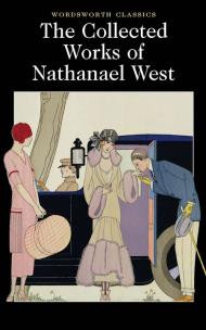Okładka książki The Collected Works of Nathanael West