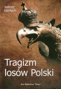 Okładka książki Tragizm losów Polski