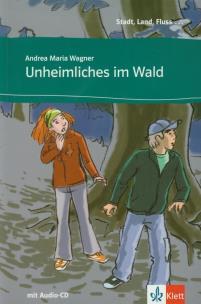 Okładka książki Unheimliches im Wald + CD