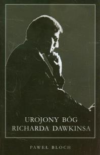 Okładka książki Urojony Bóg Richarda Dawkinsa