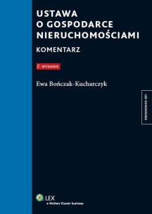 Okładka książki Ustawa o gospodarce nieruchomościami Komentarz