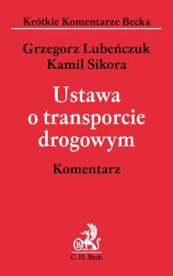 Okładka książki Ustawa o transporcie drogowym Komentarz