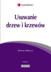 Okładka książki Usuwanie drzew i krzewów