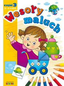 Okładka książki Wesoły maluch część 3