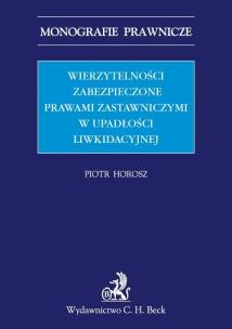 Okładka książki Wierzytelności zabezpieczone prawami zastawniczymi w upadłości
