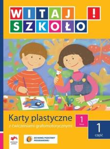 Opakowanie Witaj szkoło! 1 Karty plastyczne Część 1
