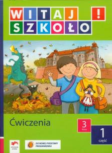 Opakowanie Witaj szkoło! 3 Ćwiczenia Część 1