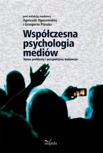 Okładka książki Współczesna psychologia mediów