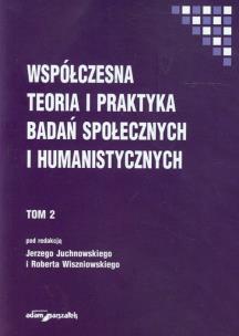 Opakowanie Współczesna teoria i praktyka badań społecznych i humanistycznych tom 2
