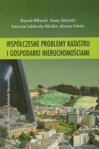 Okładka książki Współczesne problemy katastru i gospodarki nieruchomościami