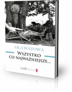 Okładka książki Wszystko co najważniejsze...