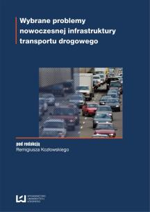 Opakowanie Wybrane problemy nowoczesnej infrastruktury transportu drogowego