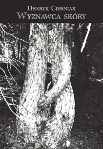 Okładka książki Wyznawca skóry