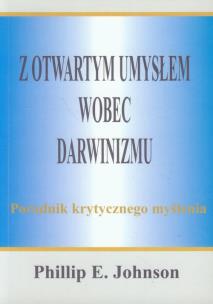 Okładka książki Z otwartym umysłem wobec darwinizmu