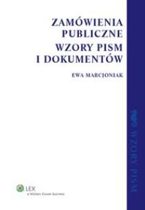 Okładka książki Zamówienia publiczne Wzory pism i dokumentów