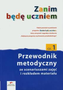Okładka książki Zanim Będę Uczniem. Przewodnik cz.1 z CD