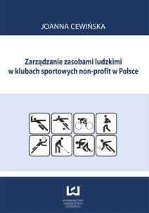 Okładka książki Zarządzanie zasobami ludzkimi w klubach sportowych non-profit w Polsce