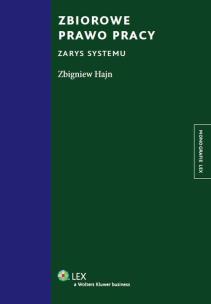 Okładka książki Zbiorowe prawo pracy