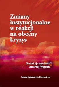 Okładka książki Zmiany instytucjonalne w reakcji na obecny kryzys