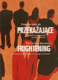 Opakowanie Znajome staje się przerażające