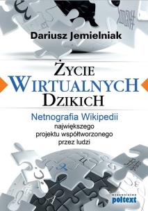 Okładka książki Życie wirtualnych dzikich