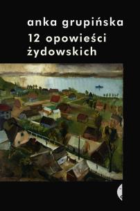 Okładka książki 12 opowieści Żydowskich