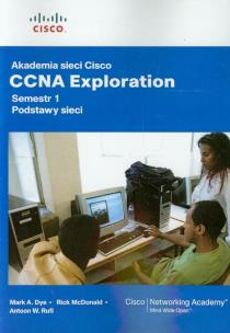 Okładka książki Akademia sieci Cisco CCNA Exploration semestr 1 Podstawy sieci z płytą CD