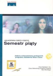 Okładka książki Akademia sieci Cisco semestr piąty