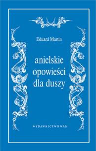 Okładka książki Anielskie opowieści dla duszy