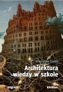 Okładka książki Architektura wiedzy w szkole