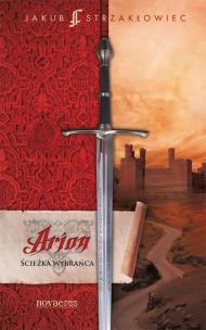 Okładka książki Arion Ścieżka Wybrańca